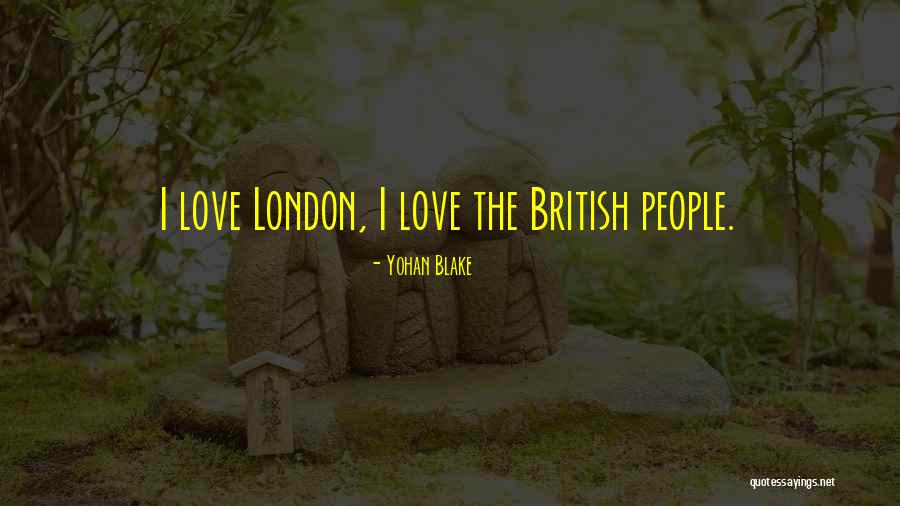 Yohan Quotes By Yohan Blake Yohan Quotes By Yohan Blake