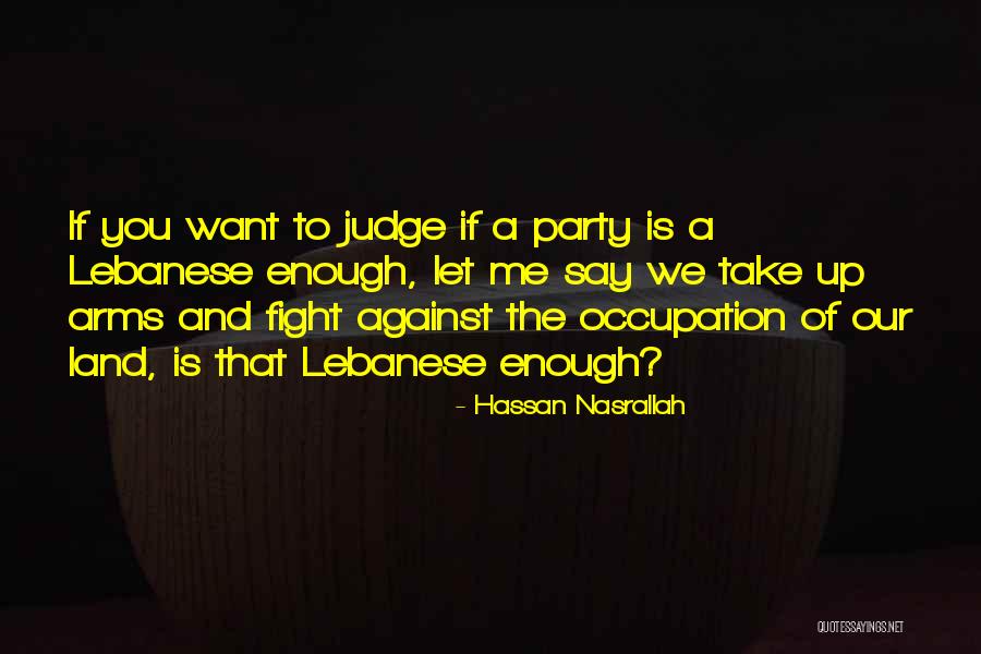 Yohance Muhammad Quotes By Hassan Nasrallah Yohance Muhammad Quotes By Hassan Nasrallah