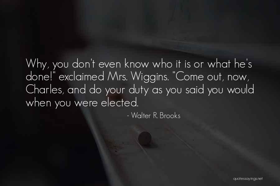 Yohance Muhammad Quotes By Walter R. Brooks Yohance Muhammad Quotes By Walter R. Brooks