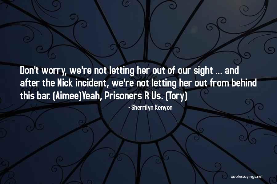 Yohans Bar Quotes By Sherrilyn Kenyon Yohans Bar Quotes By Sherrilyn Kenyon