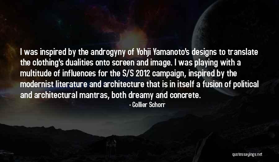Yohji Quotes By Collier Schorr Yohji Quotes By Collier Schorr