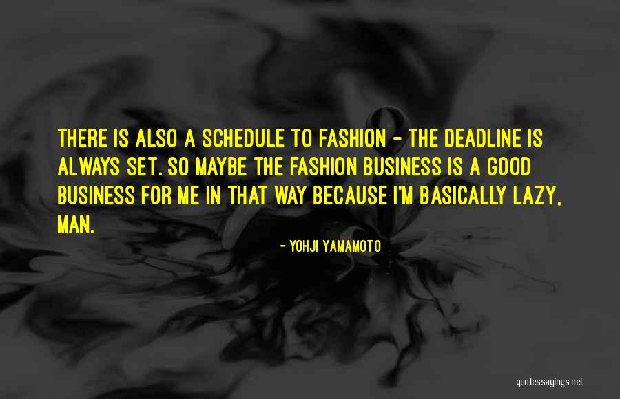 Yohji Quotes By Yohji Yamamoto Yohji Quotes By Yohji Yamamoto