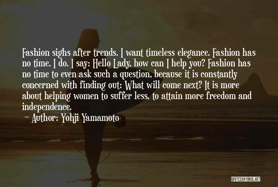 Yohji Yamamoto Quotes 1863202