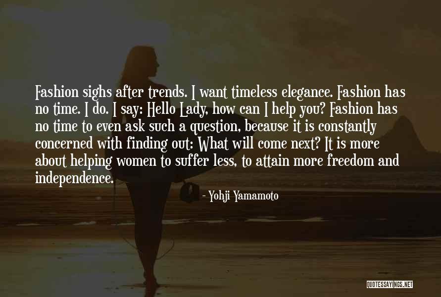 Yohji Yamamoto Quotes 1863202