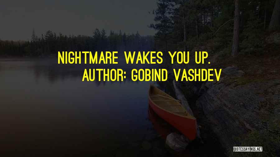 Yoji Quotes By Gobind Vashdev