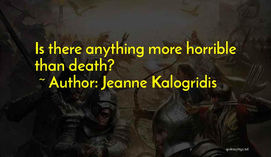Yoji Quotes By Jeanne Kalogridis