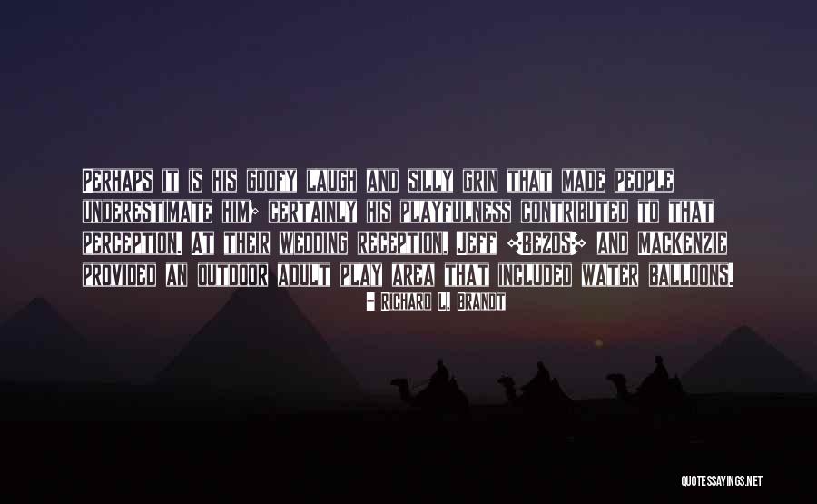 Yokaboo Quotes By Richard L. Brandt Yokaboo Quotes By Richard L. Brandt
