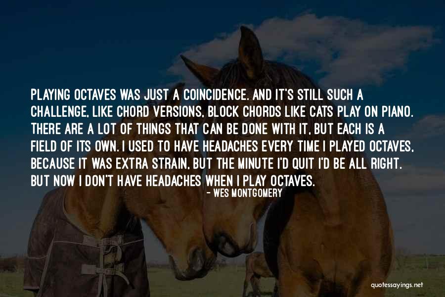 Yokaira Polanco Quotes By Wes Montgomery Yokaira Polanco Quotes By Wes Montgomery