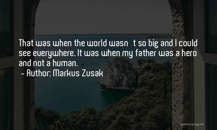 Yokaira Tejada Quotes By Markus Zusak
