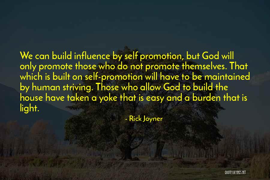 Yoke Quotes By Rick Joyner