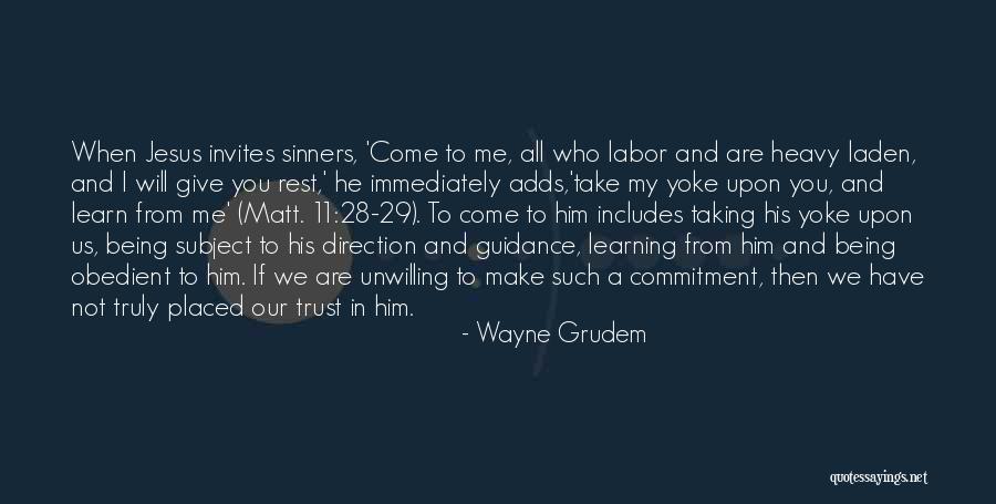 Yoke Quotes By Wayne Grudem