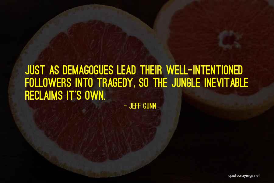 Yoker Terrier Quotes By Jeff Gunn Yoker Terrier Quotes By Jeff Gunn