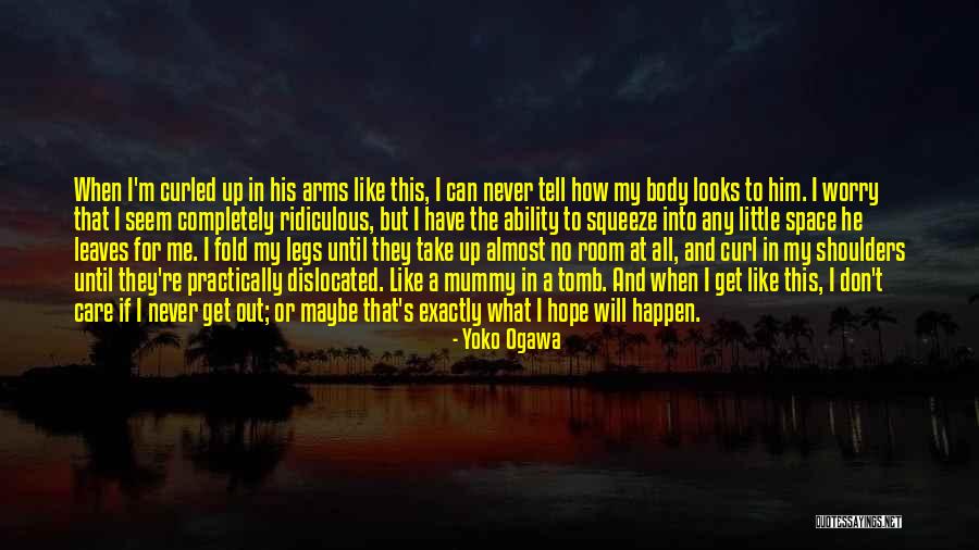 Yoko Ogawa Quotes 1224635