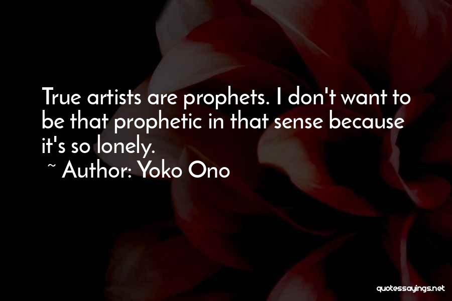 Yoko Ono Quotes 1562353