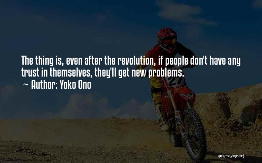 Yoko Ono Quotes 1664273