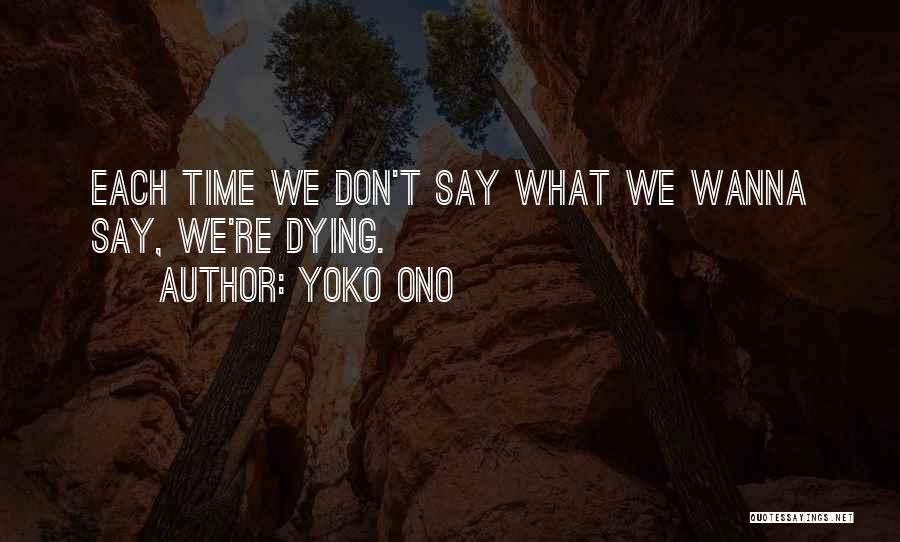 Yoko Ono Quotes 1716087