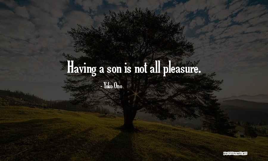 Yoko Ono Son Quotes By Yoko Ono