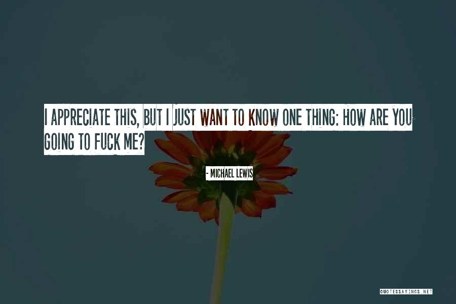 Yokomi Otay Quotes By Michael Lewis