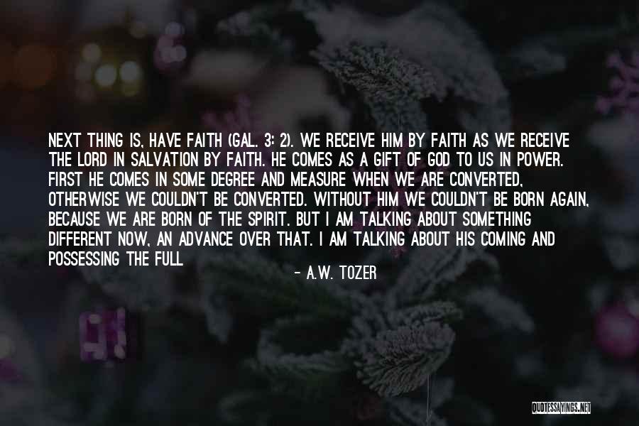 Yokomizo Quotes By A.W. Tozer Yokomizo Quotes By A.W. Tozer
