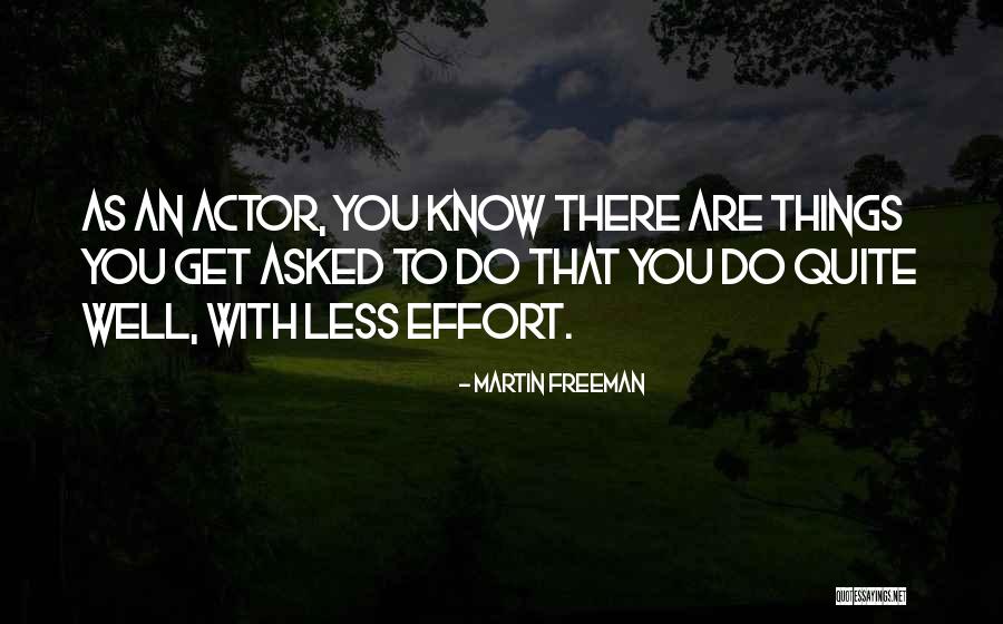Yokote Kogatana Quotes By Martin Freeman Yokote Kogatana Quotes By Martin Freeman