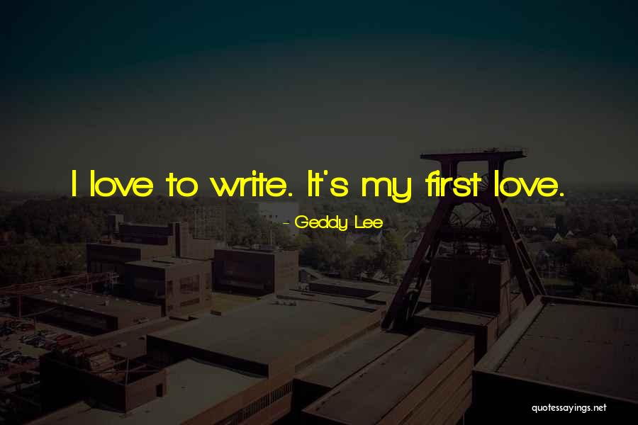 Yolaine Dauphin Quotes By Geddy Lee Yolaine Dauphin Quotes By Geddy Lee