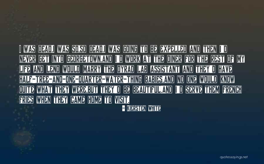 Yolaine Dauphin Quotes By Kiersten White Yolaine Dauphin Quotes By Kiersten White