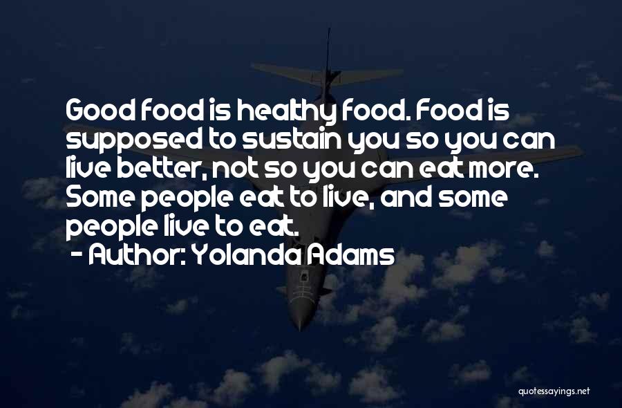 Yolanda Adams Quotes 1776470