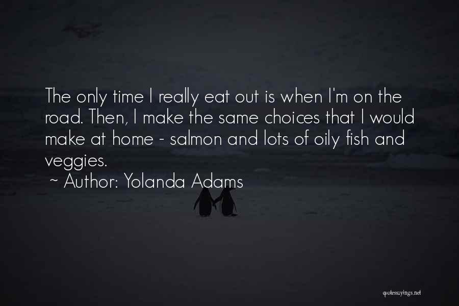 Yolanda Adams Quotes 1948806