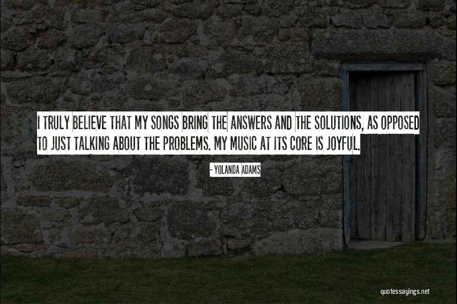 Yolanda Adams Songs Quotes By Yolanda Adams Yolanda Adams Songs Quotes By Yolanda Adams