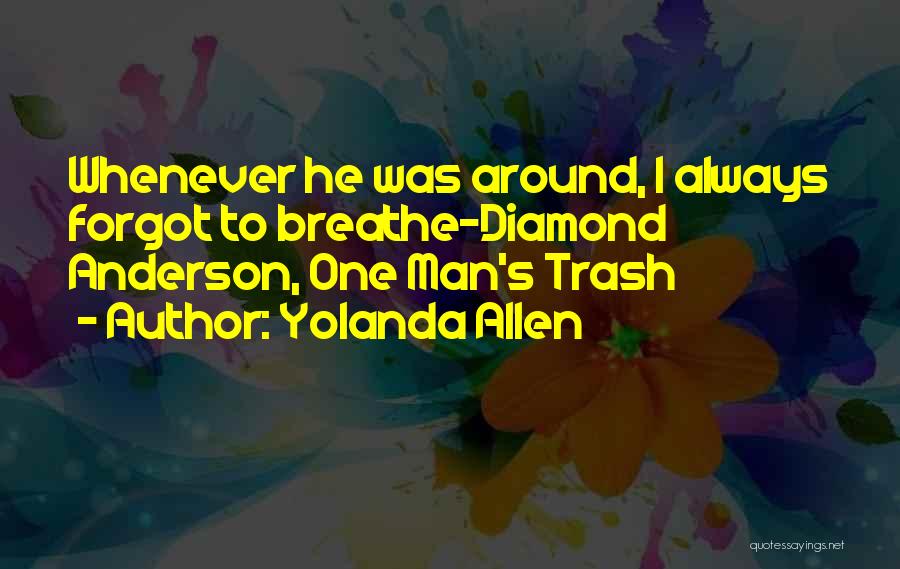 Yolanda Allen Quotes 1360352