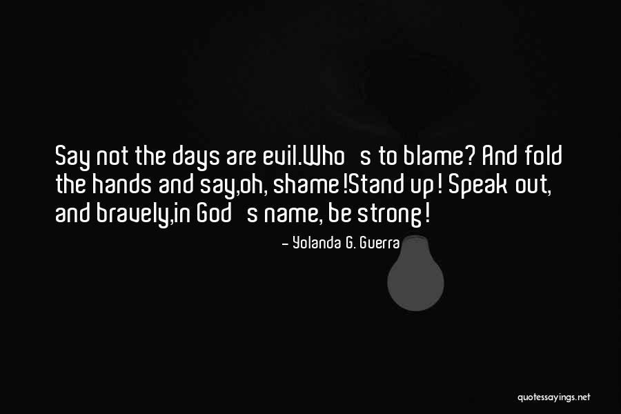 Yolanda G. Guerra Quotes 1796360 Yolanda G. Guerra Quotes 1796360