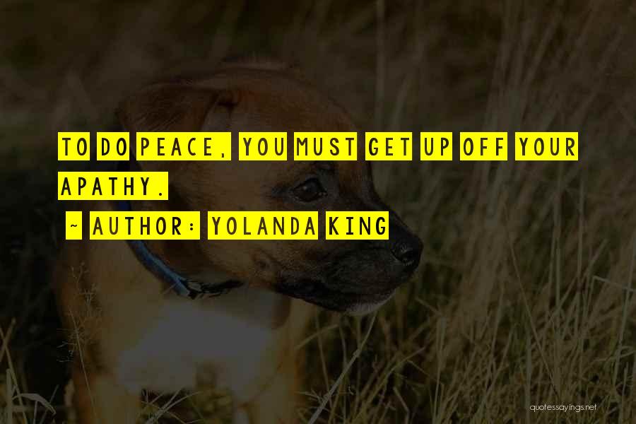 Yolanda King Quotes 1604459