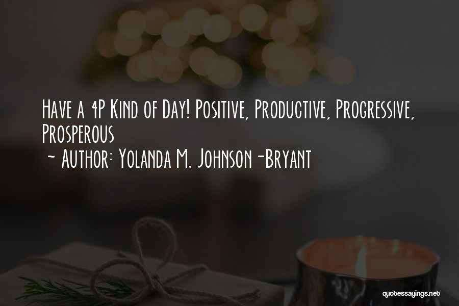 Yolanda M. Johnson-Bryant Quotes 284577