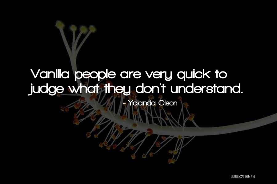 Yolanda Olson Quotes 1305434 Yolanda Olson Quotes 1305434