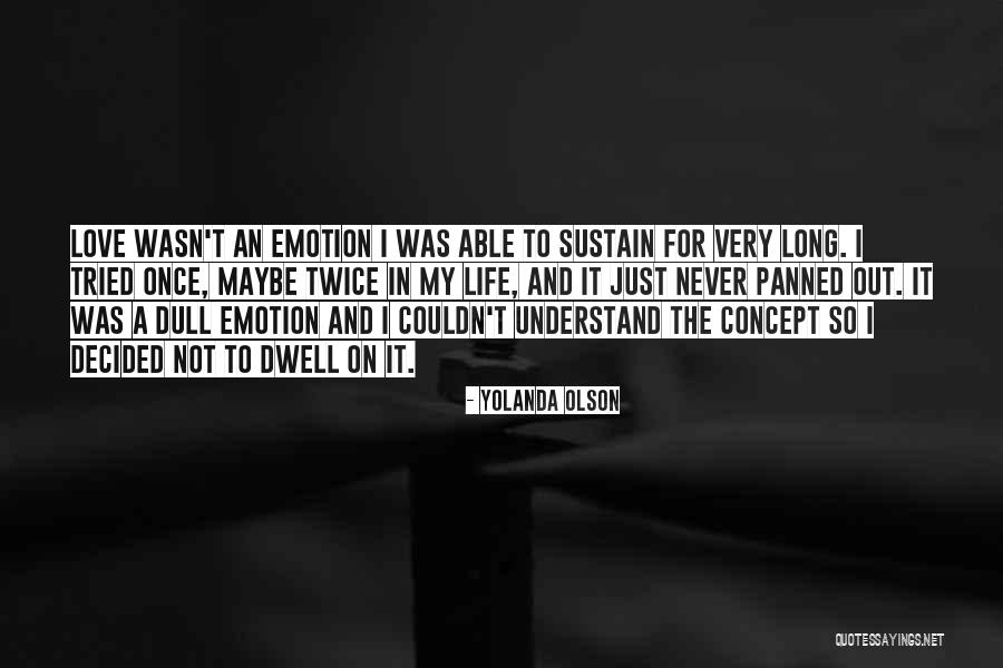 Yolanda Olson Quotes 1738258 Yolanda Olson Quotes 1738258