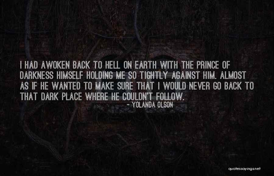 Yolanda Olson Quotes 2268188 Yolanda Olson Quotes 2268188