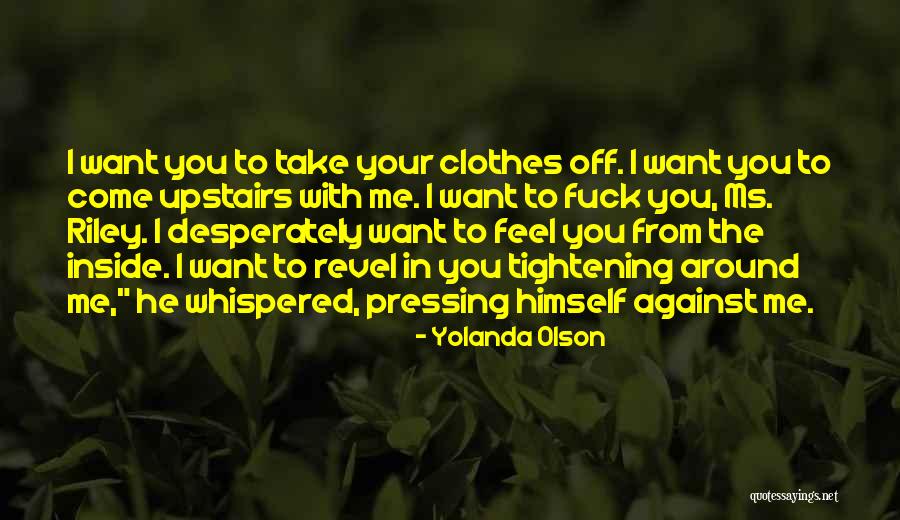 Yolanda Olson Quotes 932145 Yolanda Olson Quotes 932145