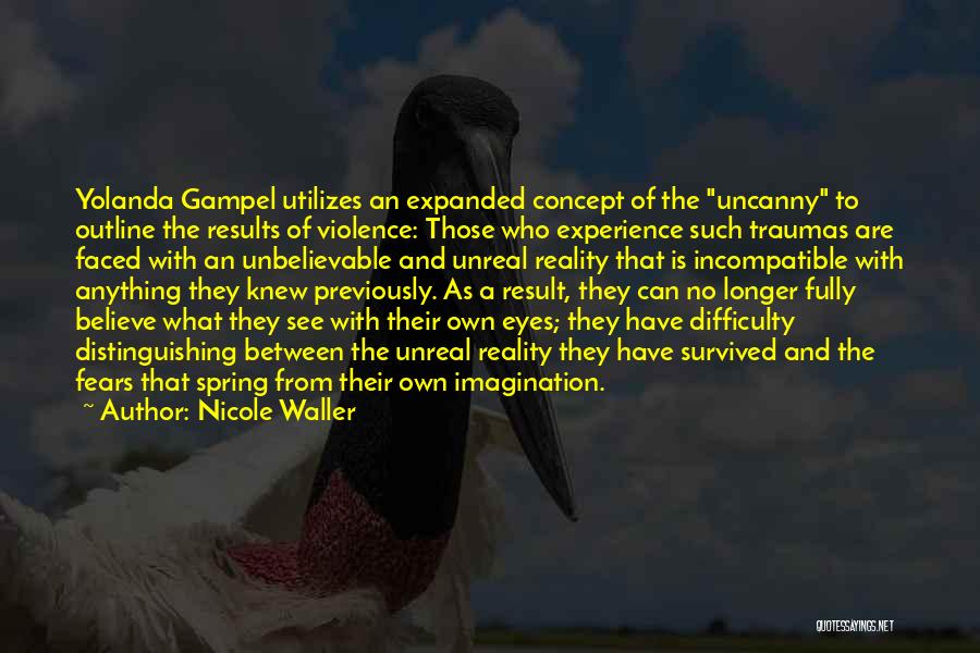 Yolanda Quotes By Nicole Waller