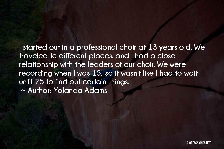 Yolanda Quotes By Yolanda Adams