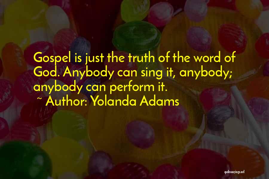 Yolanda Quotes By Yolanda Adams