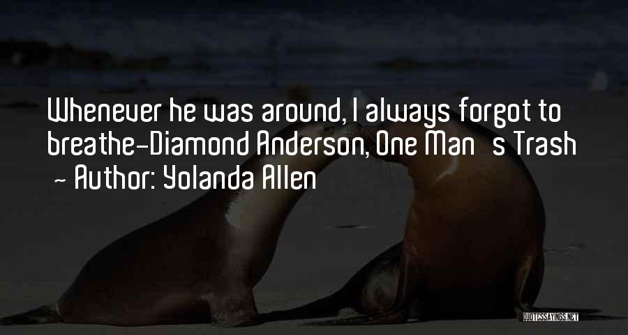 Yolanda Quotes By Yolanda Allen