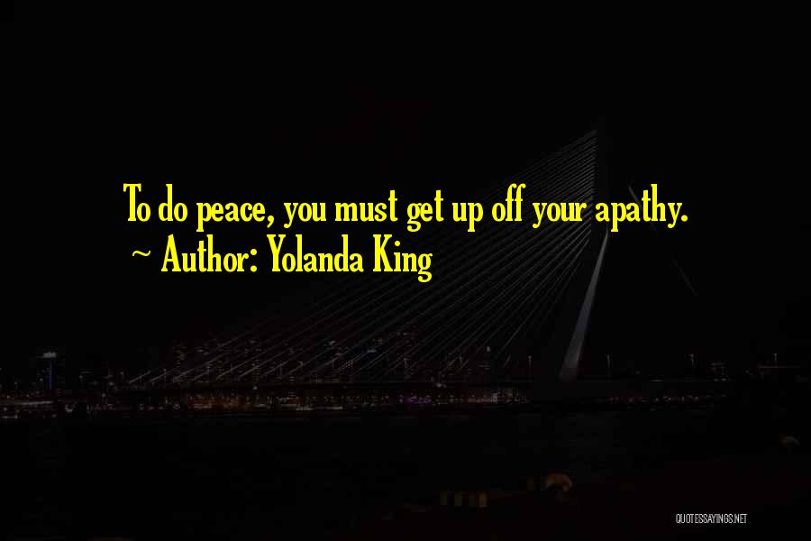 Yolanda Quotes By Yolanda King