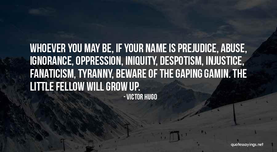 Yolandita Ivon Quotes By Victor Hugo