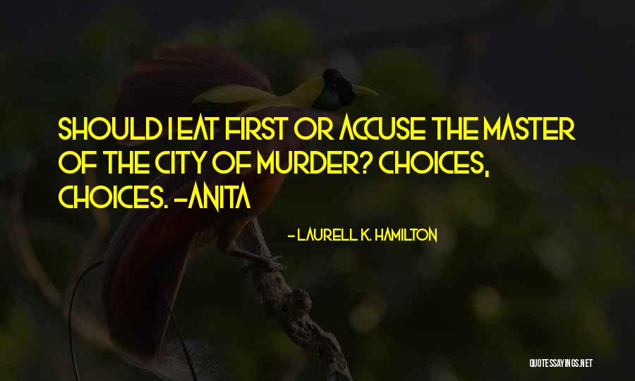 Yolcu360 Quotes By Laurell K. Hamilton Yolcu360 Quotes By Laurell K. Hamilton