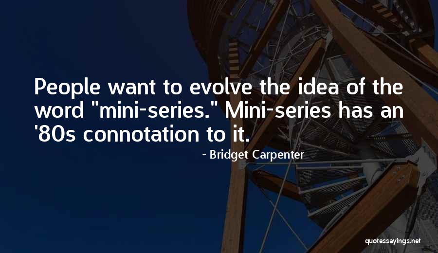 Yollum Quotes By Bridget Carpenter Yollum Quotes By Bridget Carpenter