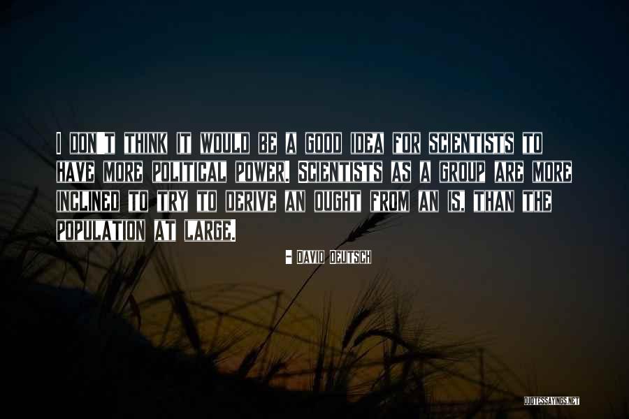 Yolunu Beklemek Quotes By David Deutsch Yolunu Beklemek Quotes By David Deutsch