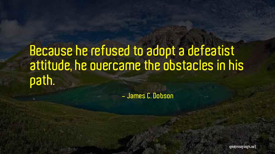 Yona Hime Quotes By James C. Dobson Yona Hime Quotes By James C. Dobson