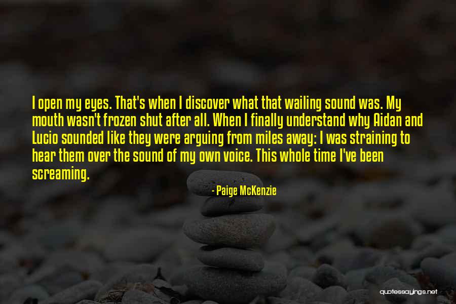 Yonaiker Jose Quotes By Paige McKenzie Yonaiker Jose Quotes By Paige McKenzie
