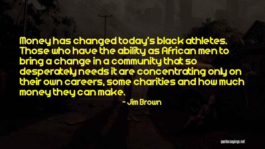 Yonatan Sosuna Quotes By Jim Brown Yonatan Sosuna Quotes By Jim Brown