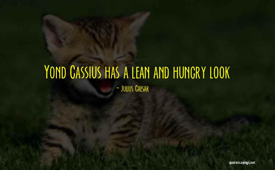 Yond Quotes By Julius Caesar Yond Quotes By Julius Caesar